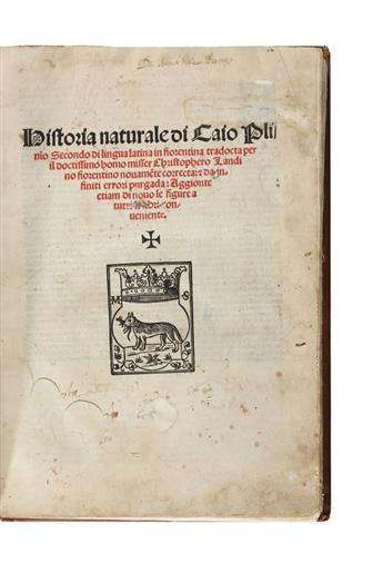 MEDICINE  PLINIUS SECUNDUS, GAIUS. Historia naturale. 1516